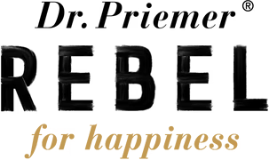 REBEL for happiness von Dr. Priemer